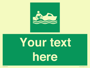 Custom sign safe condition Rescue boat